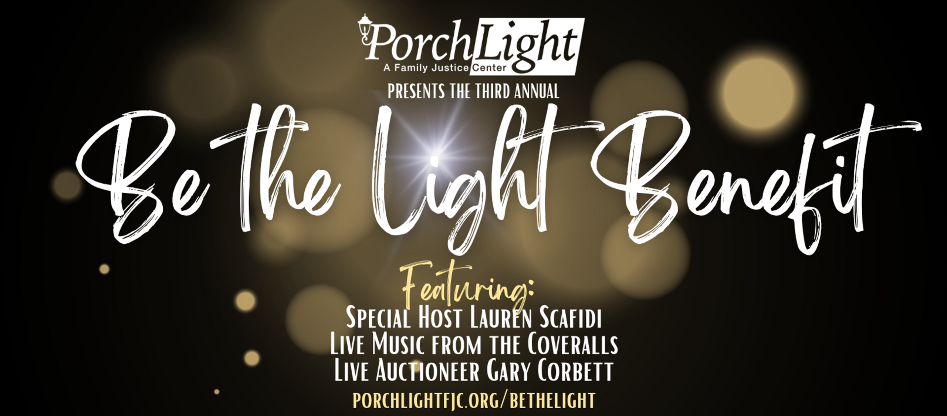  PorchLight Presents - 3rd Annual Be the Light Benefit