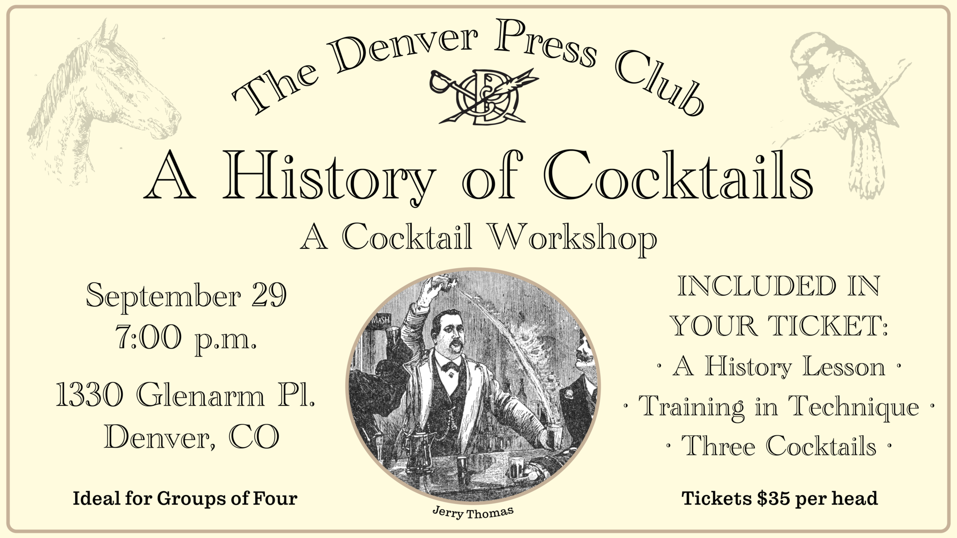  The Denver Press Club presents a History of Cocktails